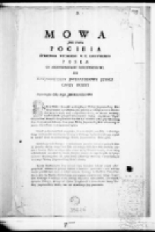Mowa Jmci Pana Pocieia Strażnika Wielkiego W. X. Litewskiego posła od skonfederowaney Rzeczypospolitey do Nayjaśnieyszey imperatorowy Jeymci całey Rossyi