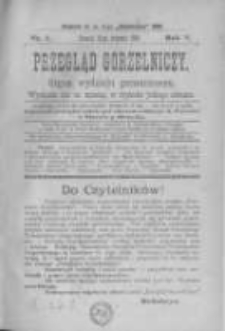 Przegląd Gorzelniczy. Organ Wydziału Gorzelniczego. 1899 R.5 nr1