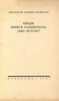 Książe Henryk Sandomierski jako myśliwy