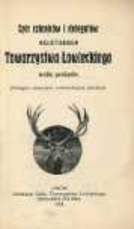 Spis członków i delegatów Galicyjskiego Towarzystwa Łowieckiego wedle powiatów