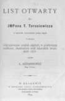 List otwarty do JM pana T. Torosiewicza w sprawie wytoczonej przez tegoż w pisemku "Sprostowanie omyłek zaszłych w powtórnym rozbiorze chemicznym wód lekarskich iwonickich 1873"
