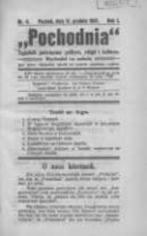 Pochodnia: tygodnik poświęcony polityce, religii i kulturze: wychodzi co sobotę jako pismo niezależne oparte na gruncie narodowo-polskim 1921.12.17 R1 Nr4