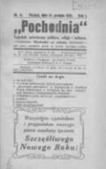 Pochodnia: tygodnik poświęcony polityce, religii i kulturze: wychodzi co sobotę jako pismo niezależne oparte na gruncie narodowo-polskim 1921.12.31 R1 Nr6