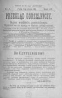 Przegląd Gorzelniczy. Organ Wydziału Gorzelniczego. 1898 R.4 nr1