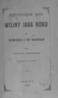 Krytyczny rys wojny 1866 roku w Niemczech i we Włoszech