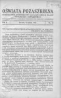 Oświata Pozaszkolna: miesięcznik poświęcony zagadnieniom pracy społeczno-oświatowej: dodatek do Dziennika Urzędowego Kuratorium Okręgu Szkolnego Poznańskiego 1935 grudzień R.2 Nr10
