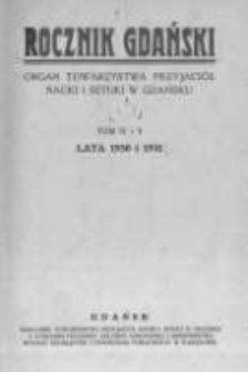 Rocznik Gdański. Organ Towarzystwa Przyjaciół Nauki i Sztuki w Gdańsku. 1930-1931 T.4-5