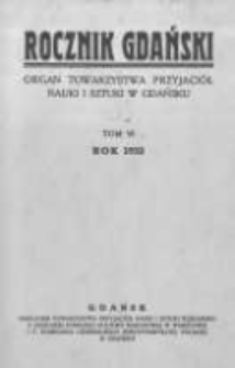 Rocznik Gdański. Organ Towarzystwa Przyjaciół Nauki i Sztuki w Gdańsku. 1932 T.6