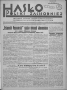 Hasło Polski Zachodniej: niezależny tygodnik chrześcijańsko-narodowy poświęcony zagadnieniom kombatanckim 1936.01.19 R.13 R.3 Nr3