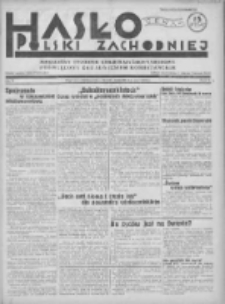 Hasło Polski Zachodniej: niezależny tygodnik chrześcijańsko-narodowy poświęcony zagadnieniom kombatanckim 1936.03.15 R.3 Nr11