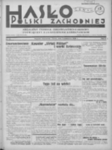 Hasło Polski Zachodniej: niezależny tygodnik chrześcijańsko-narodowy poświęcony zagadnieniom kombatanckim 1936.04.12 R.3 Nr15