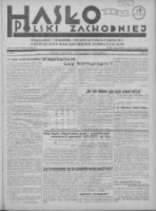 Hasło Polski Zachodniej: niezależny tygodnik chrześcijańsko-narodowy poświęcony zagadnieniom kombatanckim 1936.05.17 R.3 Nr20