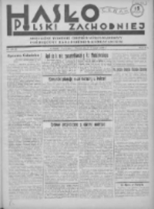 Hasło Polski Zachodniej: niezależny tygodnik chrześcijańsko-narodowy poświęcony zagadnieniom kombatanckim 1936.07.19 R.3 Nr28/29