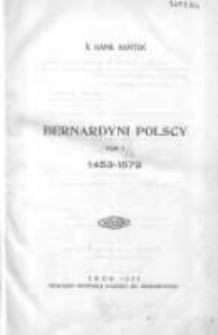 Bernardyni polscy T.1 1453-1572