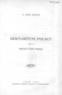 Bernardyni polscy T.2 1573-1795-1932