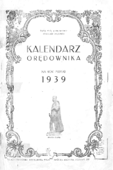 Kalendarz Orędownika: na rok pański 1939