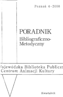 Poradnik Bibliograficzno-Metodyczny : 2000 z.4