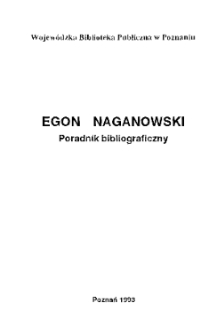 Egon Naganowski: poradnik bibliograficzny