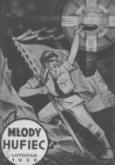 Młody Hufiec: miesięcznik Katolickiego Stowarzyszenia Młodzieży Męskiej w Poznaniu 1936 listopad R.10 Nr11
