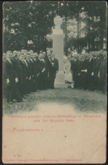 Odsłonięcie pomnika Juliusza Słowackiego w Miłosławiu dnia 16 go września 1899r.: Pozdrowienie z...