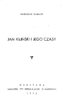 Jan Kiliński i jego czasy