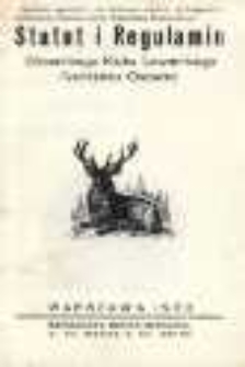 Statut i Regulamin Oficerskiego Klubu Łowieckiego Garnizonu Osowiec