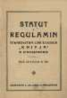 Statut i Regulamin Towarzystwa Łowieckiego "Knieja" w Stanisławowie
