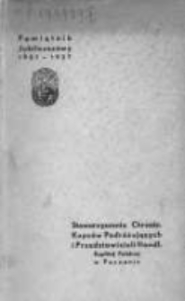 Jednodniówka jubileuszowa wydana na pamiątkę 30-lecia istnienia Stowarzyszenia Chrześcijańskich Kupców Podróżujących i Przedstawicieli Handlowych R.P. w Poznaniu: 1907-1937
