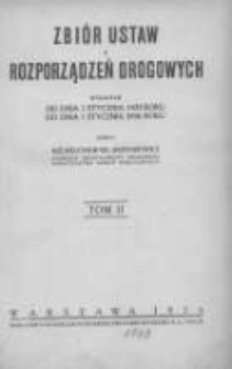 Zbiór ustaw i rozporządzeń drogowych wydanych od dnia 1 stycznia 1923 roku do dnia 1 stycznia 1926 r. T. 2
