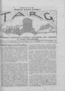 Targ: najświeższe wiadomości, urzędowe komunikaty itd. z dziedziny IV Targu Poznańskiego: bezpłatny dodatek 'Postepu" 1924.04.27
