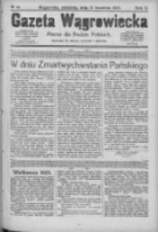 Gazeta Wągrowiecka: pismo dla rodzin polskich 1925.04.12 R.5 Nr44