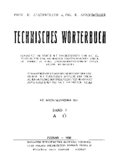 Słownik techniczny: część polsko-niemiecka: tom I A-Ó