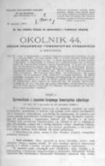 Okólnik. Organ Krajowego Towarzystwa Rybackiego w Krakowie. 1900 nr44