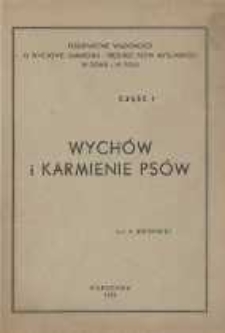 Wych&oacute;w i karmienie ps&oacute;w