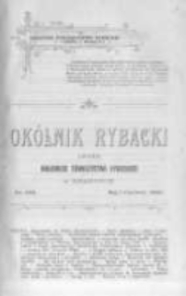 Okólnik Rybacki. Organ Krajowego Towarzystwa Rybackiego w Krakowie. 1909 nr105