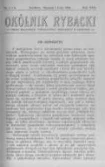 Okólnik Rybacki. Organ Krajowego Towarzystwa Rybackiego w Krakowie. 1913 nr1-2