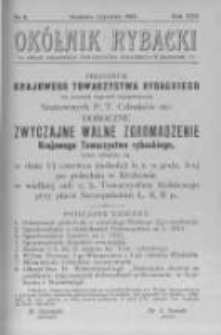 Okólnik Rybacki. Organ Krajowego Towarzystwa Rybackiego w Krakowie. 1913 nr6