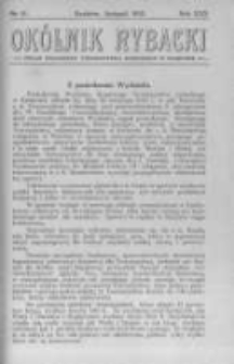 Okólnik Rybacki. Organ Krajowego Towarzystwa Rybackiego w Krakowie. 1913 nr11