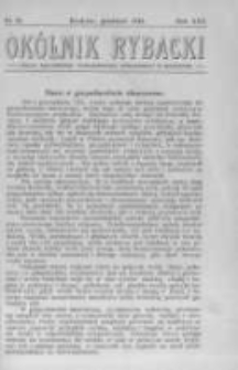 Okólnik Rybacki. Organ Krajowego Towarzystwa Rybackiego w Krakowie. 1913 nr12