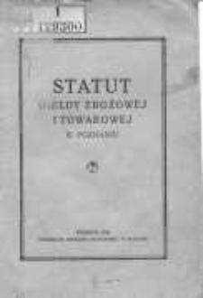 Statut Giełdy Zbożowej i Towarowej w Poznaniu
