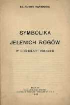 Symbolika jelenich rogów w kościołach polskich