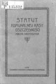 Statut Komunalnej Kasy Oszczędności miasta Krotoszyna