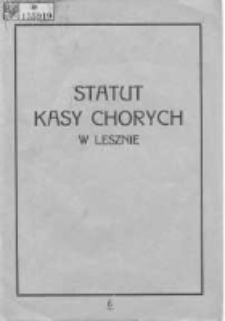 Statut Kasy Chorych w Lesznie