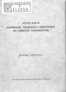 Regulamin zawierania transakcyj giełdowych na giełdach towarowych