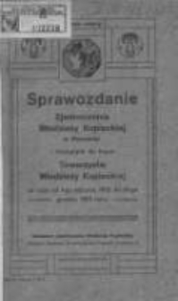 Sprawozdanie Zjednoczenia Młodzieży Kupieckiej w Poznaniu i należących do tegoż Towarzystw Młodzieży Kupieckiej za czas od 1-go stycznia 1913 do 31-go grudnia 1913 roku R.7