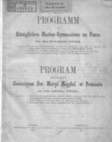 Programm des Königlichen Marien-Gymnasiums zu Posen für das Schuljahr 1872/73; Program Królewskiego Gimmazyum Ś. Maryi Magdal. w Poznaniu na rok szkolny 1872/73