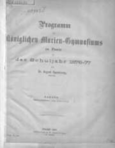 Programm des Königlichen Marien-Gymnasiums zu Posen für das Schuljahr 1876-77