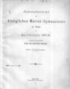 Jahresbericht des Königlichen Marien-Gymnasiums zu Posen für das Schuljahr 18995/96