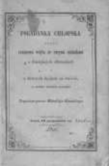 Pogadanka chłopska czyli rozmowa wójta ze swymi sąsiadami o dzisiejszych zdarzeniach i o dawnych dziejach na świecie, co każden wiedzieć powinien