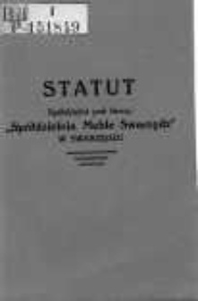 Statut Spółdzielni pod firmą: "Spółdzielnia Meble Swarzędz" w Swarzędzu